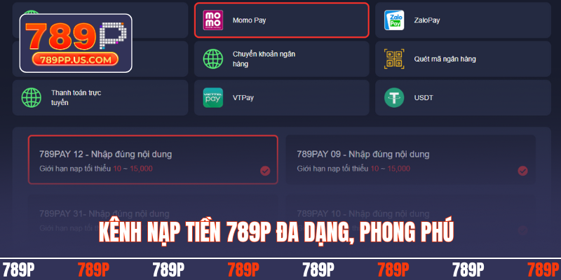 Kênh nạp tiền 789P đa dạng, phong phú